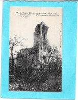 GUERRE 1914 - 1915 -   ABLAIN SAINT NAZAIRE - 62 - L'Eglise Après Le Bombardement  - RARE -  ENCH   - - Guerra 1914-18