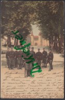 Schweizer Militär: AK: Colombier NE, Soldaten Vor Stadttor, 22.VII.1903 - Other & Unclassified