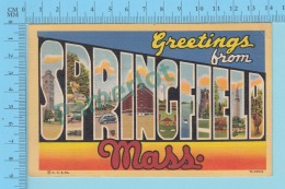 USA Mass. - Greetings From Springfield Mass,  Used In 1948 - 2 Scans - Springfield
