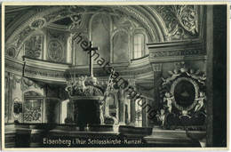 Eisenberg In Thüringen - Schlosskirche - Kanzel - Eisenberg