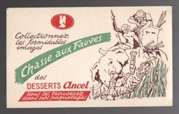 Buvard Desserts Ancel Chasse Aux Fauves - Sucreries & Gâteaux