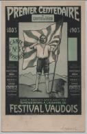 Premier Centenaire Du Canton De Vaud 1903 - Carte Officielle No. 5 Festival Vaudois - Festtagsstempel - Premier