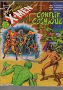 Album N°2 Les étranges X-MEN Conflit Cosmique Par Chris Claremont - Brent Anderson Et Bill Sienkiewicz De 1983 - XMen