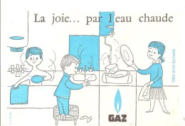 Buvard. GAZ La Joie Par L'eau Chaude - Electricité & Gaz