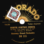 78 T. -  20 Cm - état EX - Accomp. Grand Orchestre - COEUR CONTRE COEUR - UNE HEURE PRES DE TOI - 78 T - Discos Para Fonógrafos