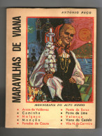 VIANA DO CASTELO - MONOGRAFIAS - «MARAVILHAS DE VIANA» ( Autor: António Paço -1970) - Old Books