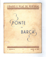 PONTE DA BARCA - MONOGRAFIAS -   ( Autor. J. Correia - 1957) - Livres Anciens