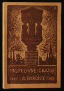 ( Lorraine Moselle ) MOYEUVRE-GRANDE Essai D'Histoire Paroissiale  E. JACQUEMIN 1937 - Lorraine - Vosges