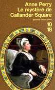 Grands Détectives 1018 N° 2853 : Le Mystère De Callander Square Par Anne Perry (ISBN 2264035242 EAN 9782264035240) - 10/18 - Bekende Detectives