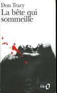 La Bête Qui Sommeille Par Don Tracy (ISBN 2070385841 EAN 9782070385843) - NRF Gallimard
