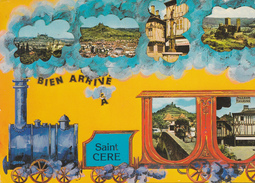 46. SAINT CERE. CPSM. MULTIVUES ILLUSTREE . " BIEN ARRIVE A. SAINT CERE.". ANNEE 1979+ TEXTE - Saint-Céré