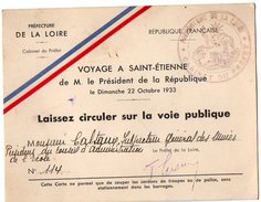 VP6439 - Carte - Laisser Circuler Sur La Voie Publique - Voyage A SAINT ETIENNE Du Président De La République - Altri & Non Classificati