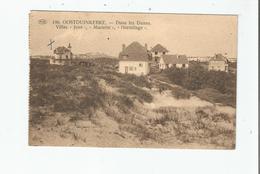 OOSTDUINKERKE 190 DANS LES DUNES VILLAS JEAN MARIETTE HERMITAGE - Oostduinkerke