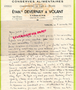 49 - VARRAINS - FACTURE CONSERVES ALIMENTAIRES ETS. DEVERNAY & VOLANT- CHAMPIGNONS DE PARIS A L' ETUVEE-1951 - 1950 - ...