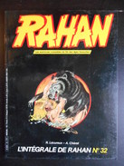 Livre "L'intégrale De Rahan N° 32" 1986 - Rahan