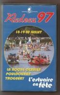 Cassette VHS La Roche Derrien Pouldouran Troguéry La Roche-Jaudy Radeau 97 L'estuaire En Fête Radeaux Spectacle Fête .. - Autres & Non Classés