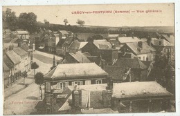 CRECY En PONTHIEU    (80.Somme) Vue Générale - Crecy En Ponthieu