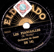 78 T. -  20 Cm - état  B  - Orchestre De Danse -  LES FIANCAILLES - WEDDING WALTZ - 78 T - Discos Para Fonógrafos