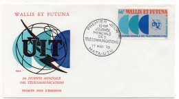 WALLIS ET FUTUNA - ENVELOPPE 1er JOUR - FDC - UIT - TELECOMMUNICATIONS - TAMPON PREMIER JOUR A MATA-UTU - 1978 - - FDC