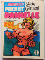 AVVENTUROSO POCKET GLAMOUR N. 1 -DANIELLE -EDIZ. SEA ( CART 74 ) - Bonelli