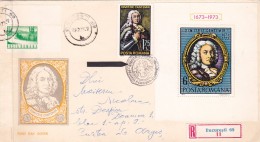 T395  D. CANTEMIR STAMPS + BLOCK COVER FDC SEND TO MAIL IN FIRST DAY 7.09.1973 VERY RARE! ROMANIA. - FDC