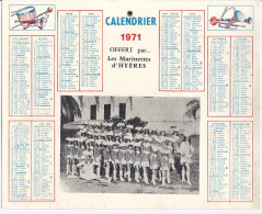 CALENDRIER 1971 OFFERT PAR LES MARINETTES D'HYERES - Grand Format : 1971-80