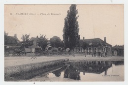 60 - NOAILLES / PLACE DE BONCOURT - Noailles