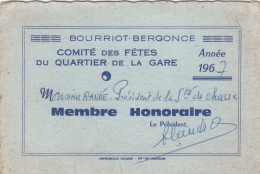 CARTE DE MEMBRE COMITE DES FETES  DU QUARTIER DE LA GARE DE BOURRIOT BERGONCE 40 LANDES - 1967 - Tarjetas De Membresía