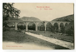 Ref 199 - AXAT - Vallée De L´Aude - Viaduc D´Axat - Axat