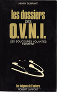 Les Dossiers Des O.V.N.I.-H. DURRANT-1975-R.Laffont--BE/TBE - Other & Unclassified