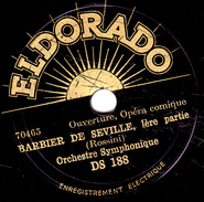 78 T. -  20 Cm - état  B  -. Orchestre  Symphonique -  BARBIER DE SEVILLE  1re Et 2e Parties - 78 T - Disques Pour Gramophone