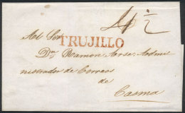 Circa 1840, Folded Cover Sent To Casma, With Red TRUJILLO Mark Perfectly Applied, Excellent Quality! - Pérou