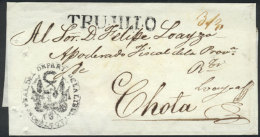 Circa 1840, Official Folded Cover Sent To Lambayeque, With Straightline Black TRUJILLO Mark Perfectly Applied,... - Peru