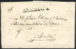 Circa 1840, Official Folded Cover Sent To Chala, With Straightline Black AREQUIPA Mark, VF Quality! - Peru