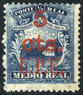 Sc.13, 1882 5c. On ½R., Mint Original Gum, VF, Catalog Value US$65. - Costa Rica