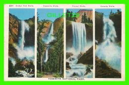 YOSEMITE, CA - NATIONAL PARK FALLS BRIDAL VEIL, YOSEMITE, VERNAL, NEVADA  - PUB. BY M. KASHOWER CO - - Yosemite