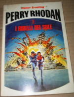 PERRY RHODAN - N. 2+8+9+11 FANTASCIENZA (90516) - Ciencia Ficción Y Fantasía