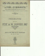 LYON_GYMNASTE  S G S  Agreée 30 Juin 1920 _FETE Du 16 Janvier 1927 A La Mairie Du VIe Arr_ Voir Scan Le Programme - Gymnastics