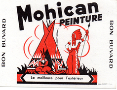 Buvard (14 X 10.5 ) Peinture MOHICAN  La Meilleure Pour L'exterieur  Indiens - Peintures