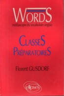 Words - Médiascopie Du Vocabulaire Anglaispar Florent Gusdorf - Über 18