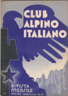 CLUB ALPINO ITALIANO -  Febbraio 1935   (80810) - First Editions