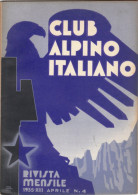 CLUB ALPINO ITALIANO -   Aprile 1935   (80810) - Prime Edizioni