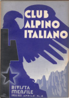 CLUB ALPINO ITALIANO -   Aprile 1935   (80810) - First Editions