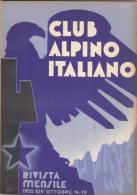 CLUB ALPINO ITALIANO -     Ottobre 1935   (80810) - Prime Edizioni
