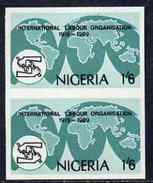 Nigeria 1969, 50th Anniversary Of International Labour Organization 1s6d Imperf Pair (previously Unrecorded Imperf) - ILO