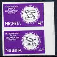 Nigeria 1969, 50th Anniversary Of International Labour Organization 4d Imperf Pair (previously Unrecorded Imperf) - ILO