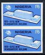 Nigeria 1970, New UPU Headquarters Building 1s6d Imperf Pair, Unmounted Mint But Slight Wrinkles - UPU (Union Postale Universelle)