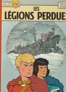 ALIX - LES LEGIONS PERDUES - Edition D'Aout 1981 - Alix