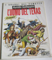 L'UOMO DEL TEXAS - Di AURELIO GALLEPPINI (170716) - Manga