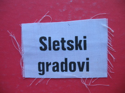 Textile Patch:SLETSKI GRADOVI - Scudetti In Tela